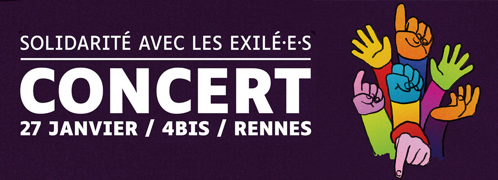 Concert « Solidarité avec les Exilés » au 4 bis de Rennes - Samedi 27 Janvier 2024