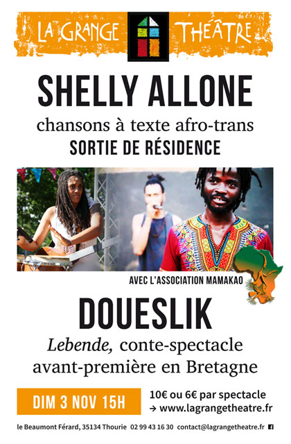 « Shelly Allone » à voir le 3 novembre « La Grange Théâtre »  à Thourie !