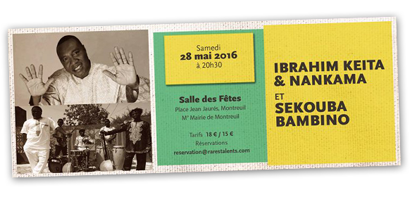 Ibrahim Keita et Nankama en concert pour le Festival Rares Talents de Monteuil en Mai 2016